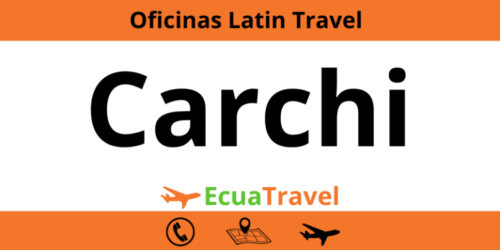 Telefono Latin Travel Carchi